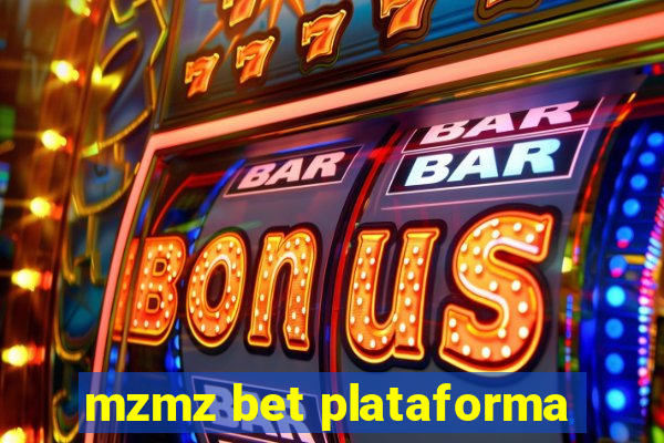 mzmz bet plataforma